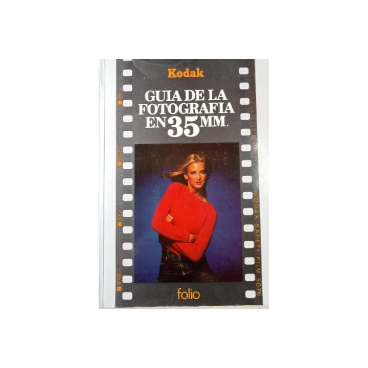 GUÍA DE LA FOTOGRAFÍA EN 35 MM